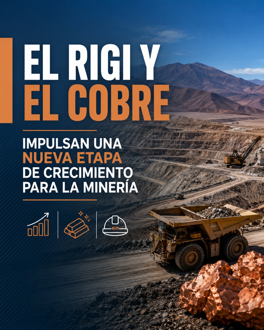 El RIGI y el cobre impulsan una nueva etapa de crecimiento para la&nbsp;minería