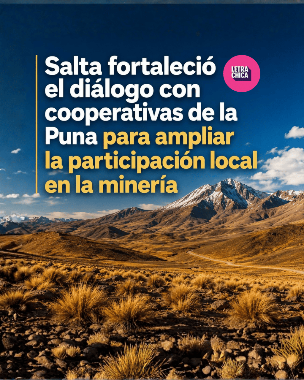 Salta fortaleció el diálogo con cooperativas de la Puna para ampliar la participación local en la&nbsp;minería